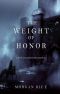 [Kings and Sorcerers 03] • The Weight of Honor